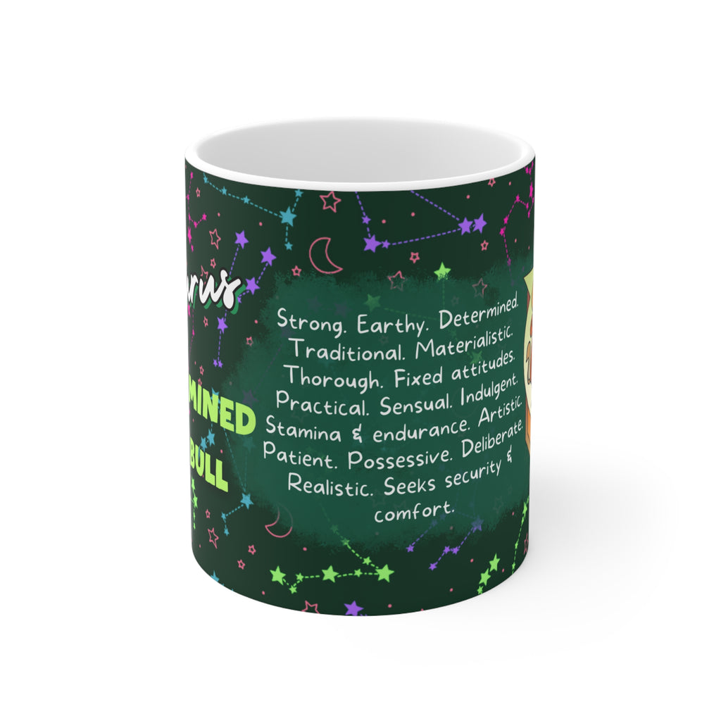 Taurus Zodiac Mug - Steady and Strong